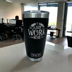 I Don't Know I Just Work Here Tumbler | Funny Tumbler | Laser Engraved | 20oz Tumbler | Polar Camel | Custom Tumbler | Gift | Adult Humor