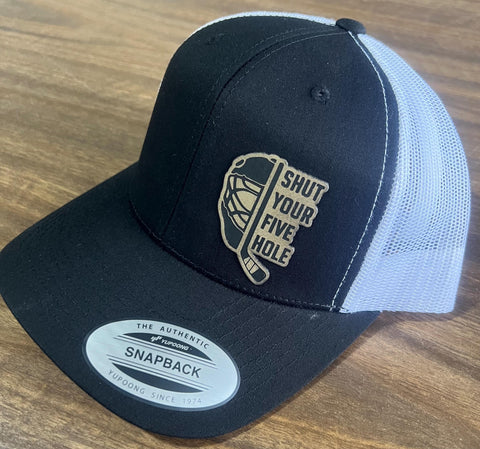 Shut Your Five Hole with Patch | Trendy Hat | Hat Trend | Funny Hat | Funny Hockey Hats | Tumbler | Hockey | Outdoor | Gift | Goalie